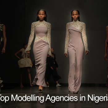 Top 6 Best Modelling Agencies In Nigeria